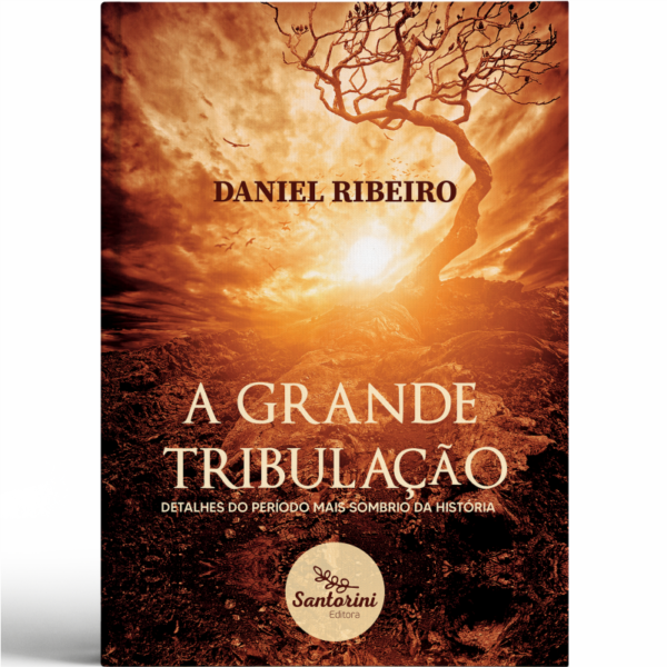 A Grande Tribulação