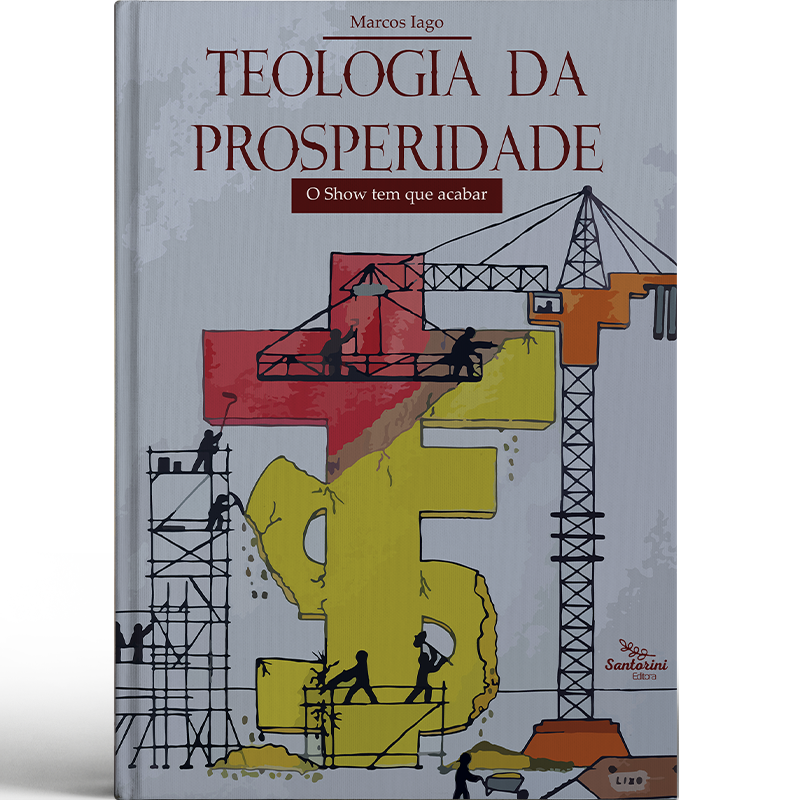 A Teologia Da Prosperidade À Luz Da Bíblia, PDF, Teologia da Prosperidade